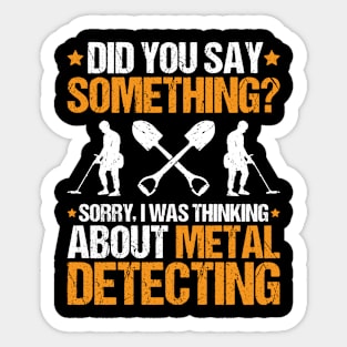 Detectorist Metal Detecting Metal Detector Sticker